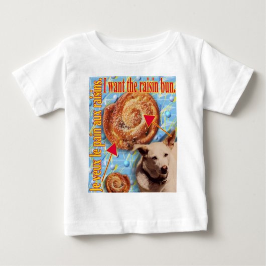 ZoeSPEAK – レーズンパンが欲しい。 ベビーTシャツ (正面)