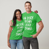 Zoey Doing Zoeyhings Funny Personalized Birthday g Tシャツ (ユニセックス)