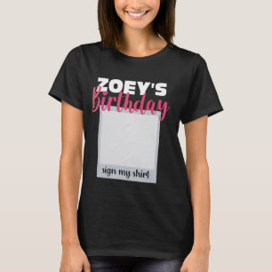 ZOEY ITu2019S私の誕生日サイン私のシャツ愛らしいP Tシャツ