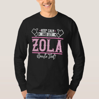 Zola、冷静に、Zolaに任せて Tシャツ