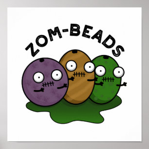 Zom-ビーズ面白いハロウィーンゾンビビーズパン ポスター