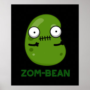 Zom-beanゾンビおもしろいビーンプンダークBG ポスター