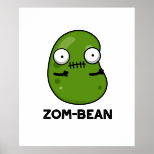 Zom-bean面白いハロウィーンゾンビビビビーンビーンパン ポスター