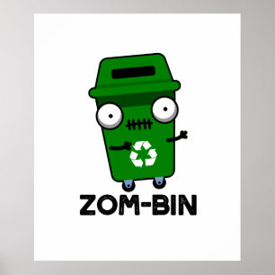 Zom-bin面白いハロウィーンゾンビゴミ箱パン ポスター