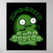 Zom-breed Funny Zombie Breed Pun Dark BG ポスター (正面)