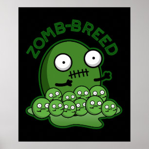 Zom-breed Funny Zombie Breed Pun Dark BG ポスター