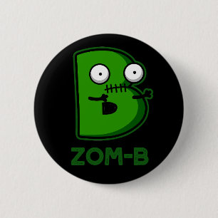 Zomb-bゾンビおもしろいアルファベットBプンダークBG 缶バッジ