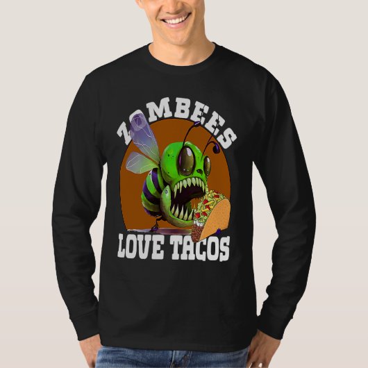 Zombees Love Tacos Zombee Zombie Bee Tシャツ (正面)