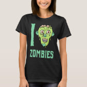 Zombie Apocalypse  I Heart Zombies Tシャツ (正面)