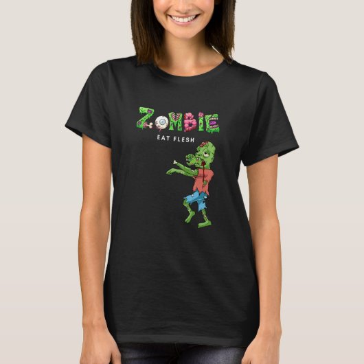 Zombie Eat Flesh Tシャツ (正面)