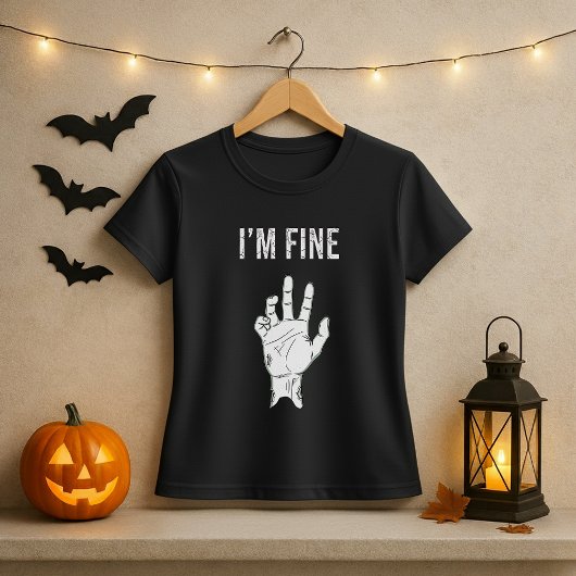 Zombie Horror I’m Fine Hand Tシャツ