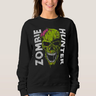 Zombie Hunter Halloween Apparel Halloween 1 スウェットシャツ