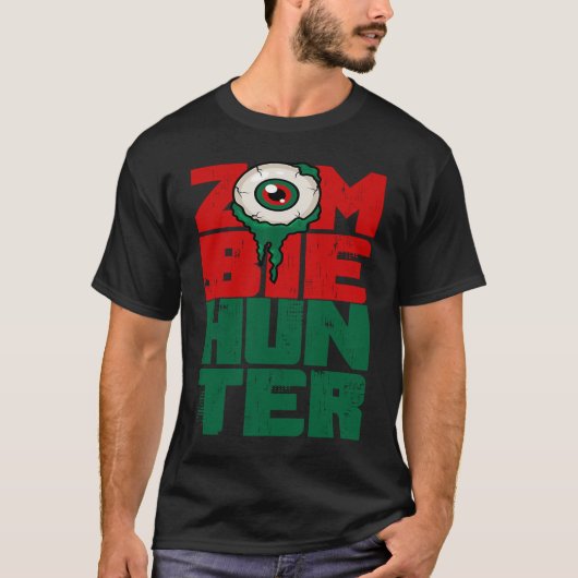 Zombie Hunter Halloween  Cute with an Eye Hunting Tシャツ (正面)