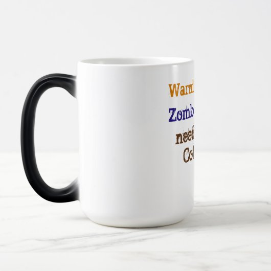 Zombie Needs Coffee モーフィングマグカップ (左)