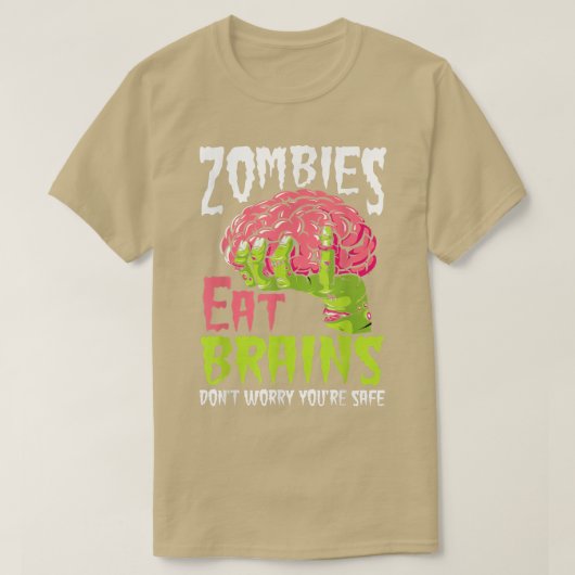 Zombies食べ Brainsはあなたは安全なHを心配おもしろいしない Tシャツ (デザイン正面)