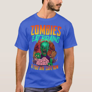 Zombies Brains食べで今は安全に – おもしろい Hal Tシャツ