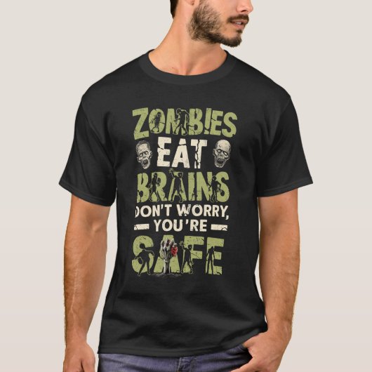 Zombies Eat Brains Don_t Worry You_re Safe Retro H Tシャツ (正面)