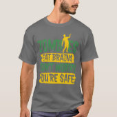 Zombies Eat Brains Dont Worry Youre Safe boy Tシャツ (正面)