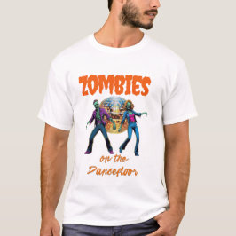 Zombies on the Dance Floor Tシャツ