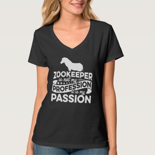 Zoo Keeper Is Not My Profession It Is My Passion A Tシャツ (正面)
