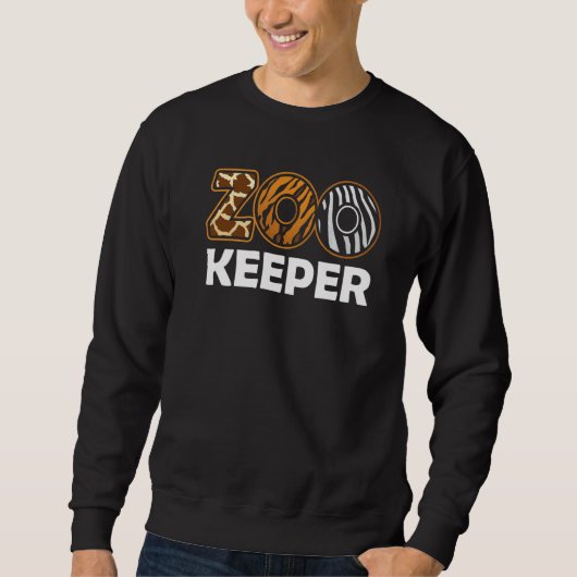 Zoo Keeper Zookeeping Zoos Keeping Zookeeper スウェットシャツ (正面)