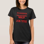 Zookeeper Because Of Multi Tasking Ninja Animal Ke Tシャツ (正面)