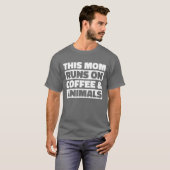 Zookeeper Coffee Mother friend Tシャツ (正面フル)