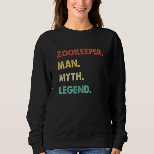 Zookeeper Man Myth Legend 1 スウェットシャツ (正面)