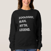 Zoologist Man Myth Legend スウェットシャツ (正面)