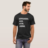 Zoologist Man Myth Legend Tシャツ (正面フル)