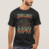 Zoology Is Where Science Licks You Animals Science Tシャツ (正面)