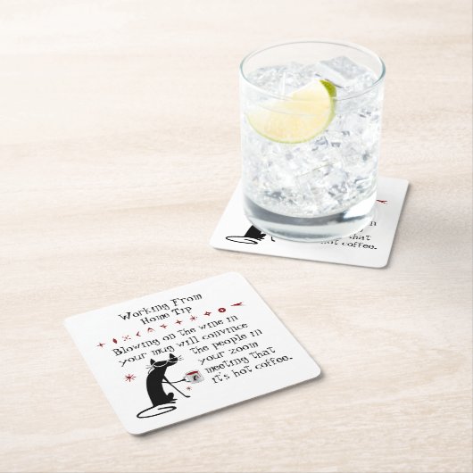 Zoomミーティングワインチップおもしろい引用文と猫 スクエアペーパーコースター (インサイチュ)