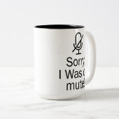 Zoom/Teamsビデオ通話をミュートしてごめんなさい ツートーンマグカップ (正面右)