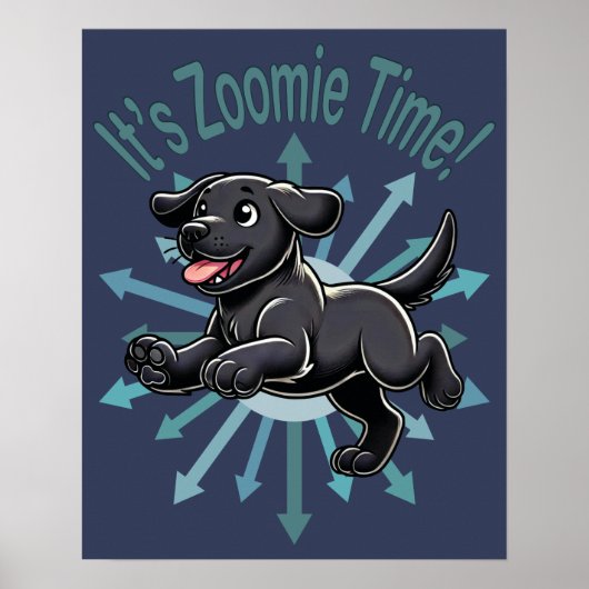 Zoomie Time Black Labだ ポスター (正面)