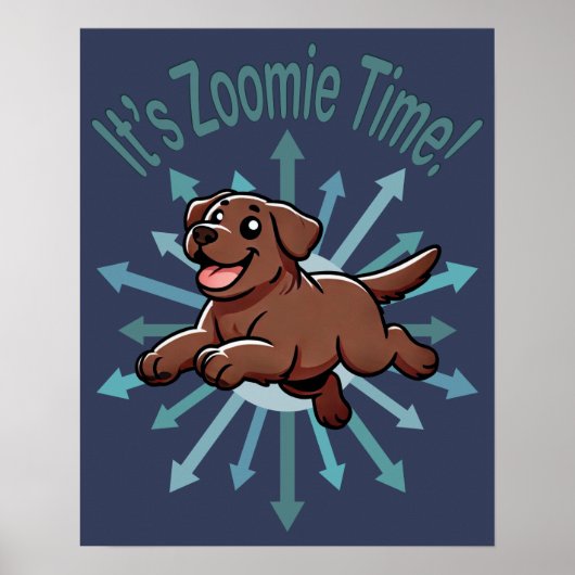 Zoomie Time Chocolate Lab ポスター (正面)