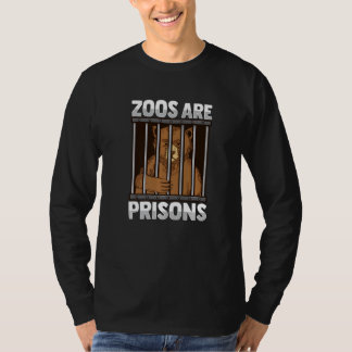 Zoos are prisons Design for a Anti Zoo Activist Pr Tシャツ