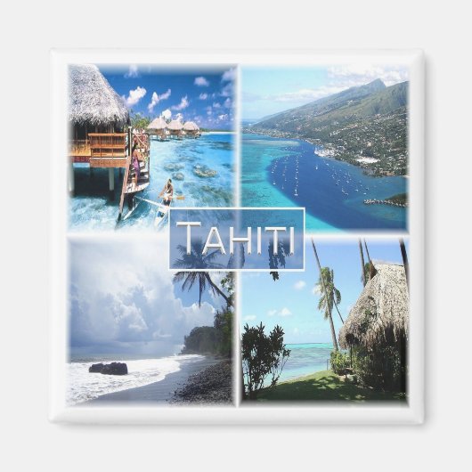 zPF003 TAHITI、ポリネシアフランスの、オセアニア、冷蔵庫 マグネット (正面)