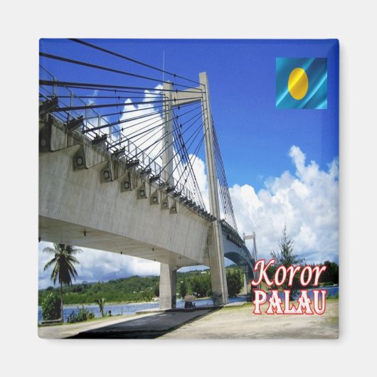 zPW007 KOROR,友好橋,パラオ,冷蔵庫 マグネット (正面)