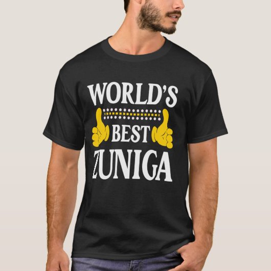 Zuniga Surname Team家族ラストネームワールド最高のズ Tシャツ (正面)