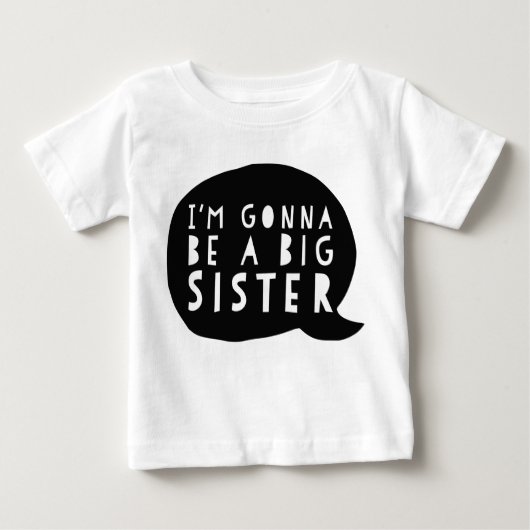 Zwangerschap: I'm gonna be a BIG sister ベビーTシャツ (正面)
