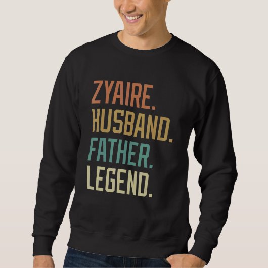 Zyaire Husband Father Legend Father's Day Retro スウェットシャツ (正面)