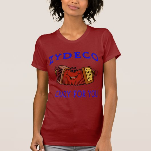 Zydeco 熱狂する For You Tシャツ (正面)