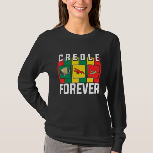Zydeco Creole Forever Fan of Zydeco Music and Fest Tシャツ (正面)