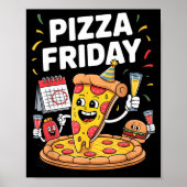 Zza Friday Funny Food Quote For Zza Lovers And Foo ポスター (正面)