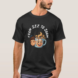 「ZzzからZoomへ"」Tシャツ - コーヒーマグの表情 Tシャツ