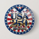 アメリカ合衆国250周年記念愛国ボタン 缶バッジ | Zazzle.co.jp