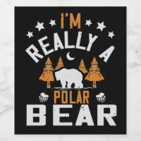 クマ – 私は本当にホッキョクグマである ワインラベル | Zazzle.co.jp