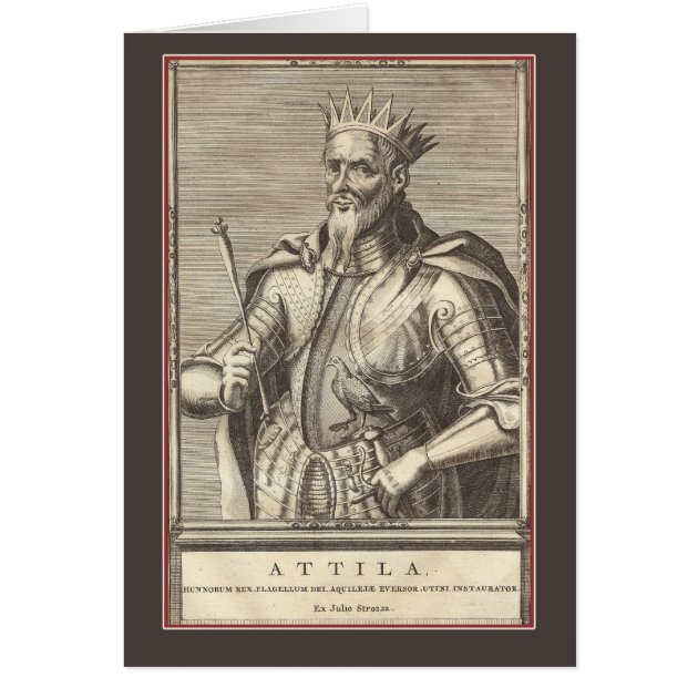 フン族の王、神の天罰、Attila | Zazzle.co.jp