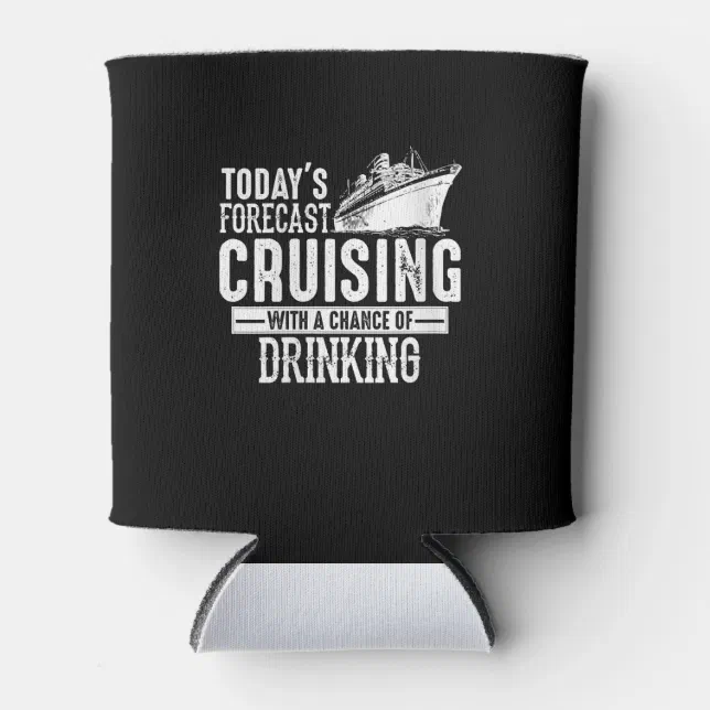 今日は飲む可能性のあるクルージングを予測 缶クーラー | Zazzle.co.jp